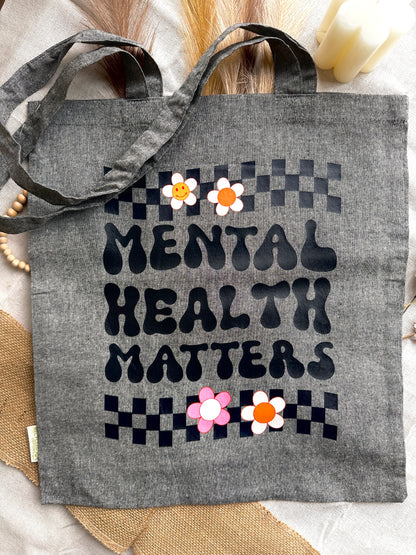 Tote Bag - Mental Health Matters - Últimas Unidades