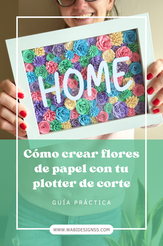 Guía "Crea tus propias flores eternas" 🌸