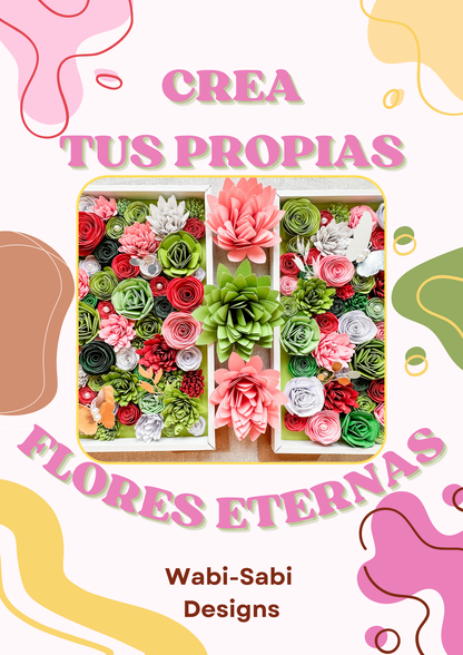 Guía "Crea tus propias flores eternas" 🌸